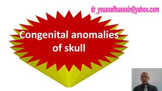 Development of the skull  Congenital anomalies  Fontanelle  Anencephaly  Scaphocephaly [upl. by Den]