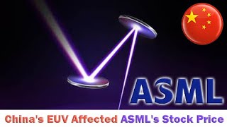 ASML’s stock price fell as a Chinese company obtained the EUV patent [upl. by Lotsirhc172]