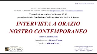 Recital “INTERVISTA A ORAZIO NOSTRO CONTEMPORANEOquot a cura di Alfonso Masi [upl. by Llednohs]