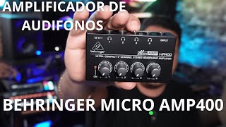 BEHRINGER MICRO AMP HA400 AMPLIFICADOR DE AUDIFONOS [upl. by Anibla]