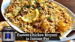 Quickest Chicken Biryani Recipe in Instant Pot  Dum Biryani Instant Pot  The Home Maker Baker [upl. by Apthorp]