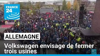 Allemagne  Volkswagen envisage de fermer trois usines • FRANCE 24 [upl. by Gausman430]