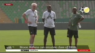 AFCON 2023  Bafana Bafana can emulate the class of 1996 Hugo Broos [upl. by Htirehc341]