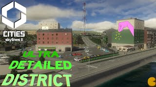 Developing a DETAILED DISTRICT in CITIES SKYLINES 2 [upl. by Ahseat]