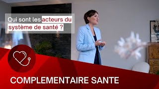 Qui sont les acteurs du système de santé [upl. by Ledda]