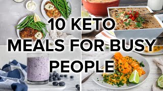 10 Keto Dishes for Busy People Fast Tasty LowCarb Recipes [upl. by Notliw]