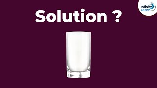 What is a solution  Solutions  Chemistry  Dont Memorise [upl. by Sakovich523]