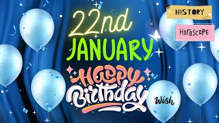 22 January Birthday Status Happy Birthday 22th January Status Video Birthday wishes [upl. by Nodroj]