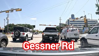 4K Gessner Rd Houston Texas driving summer [upl. by Ynots363]