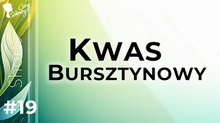 KWAS BURSZTYNOWY  DELIKATNY ALE SKUTECZNY [upl. by Lajib621]