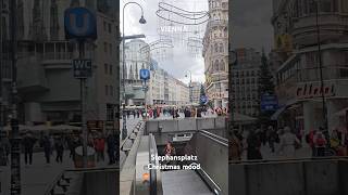 Stephansplatz Vienna christmas UBahn Kärntnerstrasse [upl. by Graner132]