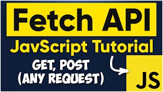 Fetch API JavaScript in Easiest way  Fetch API Tutorial [upl. by Edmead]