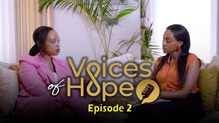 Voices of Hope  Ep 02 Guérir après avoir tout perdu pendant le Génocide contre les Tutsi en 1994 [upl. by Launame900]