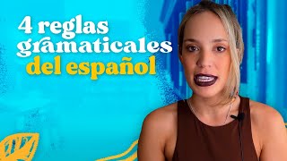 LAS 4 REGLAS GRAMATICALES más importantes del ESPAÑOL para mejorar tu nivel  Español con María [upl. by Lussier152]