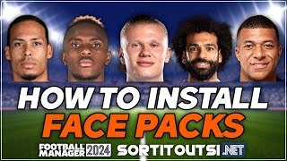 HOW TO INSTALL REAL PLAYER FACES ON FM24  Football Manager 2024 Facepack Installation Guide [upl. by Narad770]