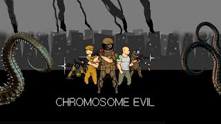 Хромосомное Выживание ► Chromosome Evil [upl. by Iadrahc66]