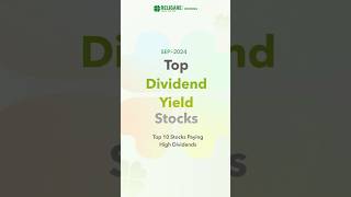 Top 10 Dividend Yielding Stocks  September 2024 [upl. by Ruben80]