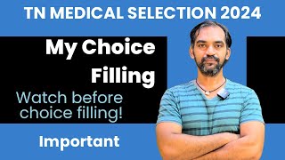 My choice filling  TN Medical Selection 2024 [upl. by Nimref]