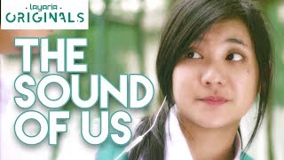 The Sound Of Us  Short film Layaria Originals 3 [upl. by Onitnatsnoc353]