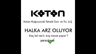 Koton halka arz kaç lot verir kaç tavan yapar [upl. by Lapham]