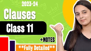 Clauses Class 11  Clauses Class 11 English Grammar  Adjective Noun Adverb Clause  CBSE 202324 [upl. by Rothmuller]