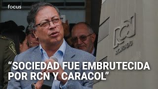 Presidente Petro se despacha contra Caracol y RCN [upl. by Cita]