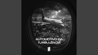 Automotivo da Turbulencia [upl. by Akenal74]