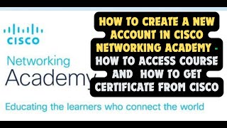 How to create a account in cisco networking academy  how to access course amp how to get certificate [upl. by Atikkin801]