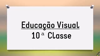 Disciplina de Educação Visual – 10ª Classe Perspectiva Visual a um ponto de fuga [upl. by Reivax]