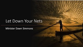 102024 quotLet Down Your Netsquot  Sermon [upl. by Farrel]