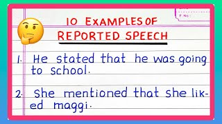 Examples of REPORTED SPEECH  INDIRECT SPEECH  5  10 Examples of REPORTED SPEECH  in English [upl. by Dabbs]