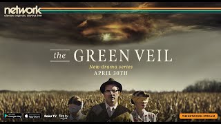 The Green Veil  Official Trailer  The Network [upl. by Domella]