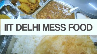 IIT Delhi Mess Food iitd iit [upl. by Nehgaem423]