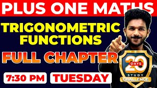 PLUS ONE MATHS  TRIGONOMETRIC FUNCTIONS  ഫുൾ മാർക്ക് ഉറപ്പ്  CHAPTER 3  EXAM WINNER 1 [upl. by Alletse]