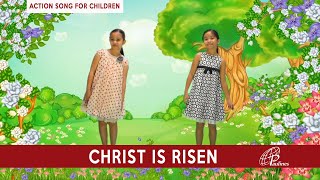 CHRIST IS RISEN  Action Song [upl. by Yruj836]