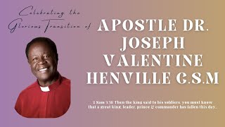 Apostle Dr Joseph Valentine Henville CSM [upl. by Christiano]