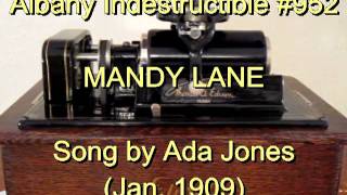 952  MANDY LANE Song by Ada Jones Jan 1909 [upl. by Carny]