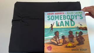 Somebodys Land By Adam Goodes Ellie Laing and David Hardy [upl. by Llekcir]