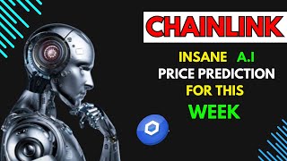 Insane CHAINLINK Price Prediction for THIS WEEK by AI [upl. by Florine476]