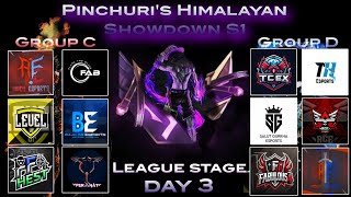 Pinchuris Himalayan Showdown S1  League Stage Day 3 CxD pinchuri [upl. by Burchett532]