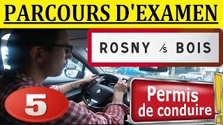 Examen Permis ROSNYSOUSBOIS 5 [upl. by Dorca812]