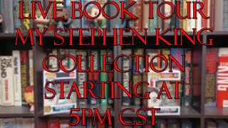 Live Book Tour My Stephen King Collection [upl. by Ystap]