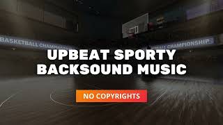 UPBEAT BACKGROUND MUSIC FOR SPORTSWORKOUT No Copyrights Audio [upl. by Scharf469]