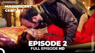 Magnificent Century Episode 2  English Subtitle [upl. by Minardi]