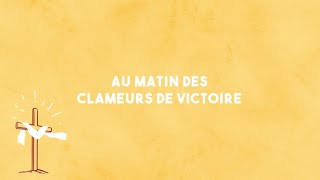 Au matin des clameurs de victoire  Emmanuel Music [upl. by Dode]