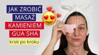 Masaż twarzy kamieniem Gua Sha 👩 Instrukcja krok po kroku jak wykonać masaż twarzy [upl. by Demahum293]