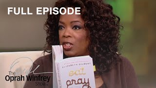 The Oprah Winfrey Show Eat Pray Love Phenomenon  Full Episode  OWN [upl. by Narhem980]