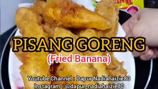 Resipi Pisang Goreng Rangup simple sedap [upl. by Johnsten]