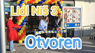 Lidl Nis 3 Pantelej Otvaranje [upl. by Neltiac]