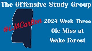 Ole Miss Rebels Offense vs Wake Forest 2024  The Offensive Study Group [upl. by Bibi]